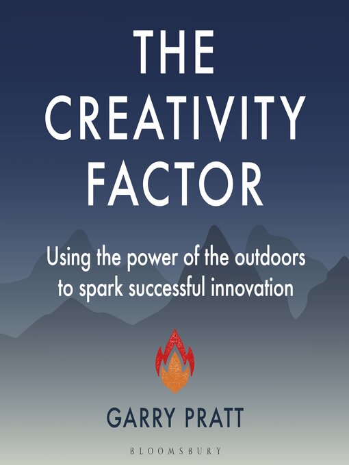 Title details for The Creativity Factor by Garry Pratt - Available